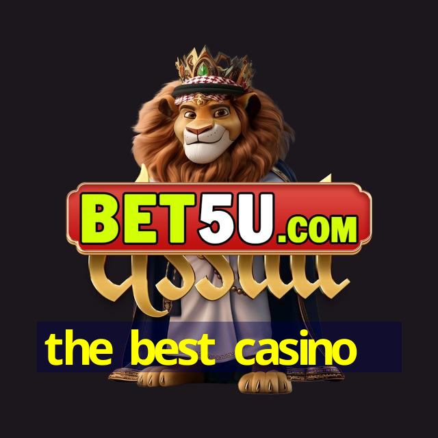 the best casino